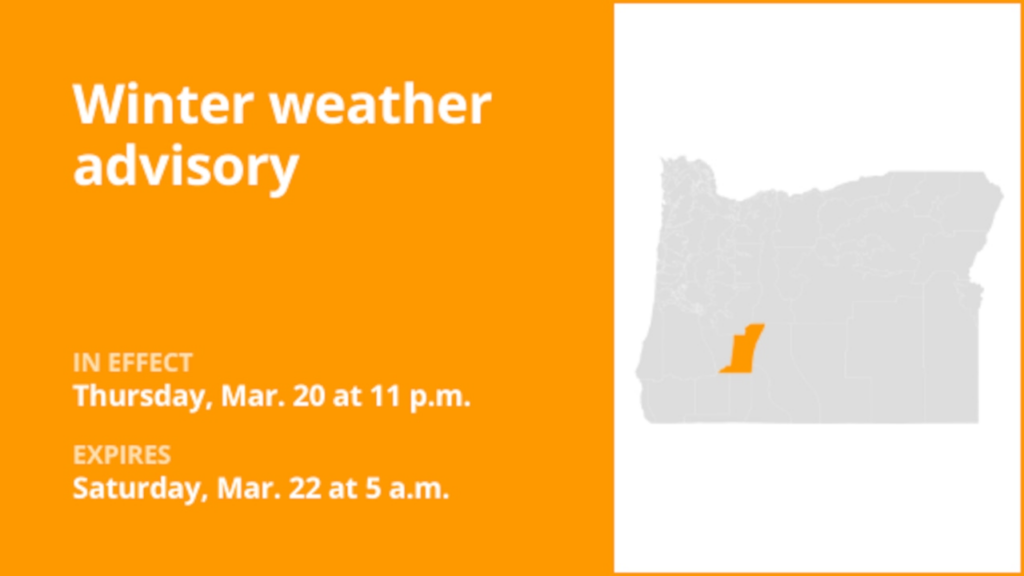 Winter weather advisory issued for South Central Oregon Cascades until early Saturday morning