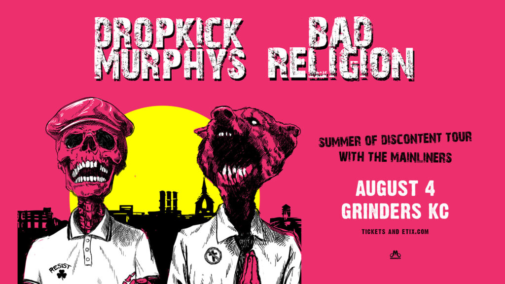 Dropkick Murphys & Bad Religion – Summer of Discontent Tour – Event_Image [EVENT]