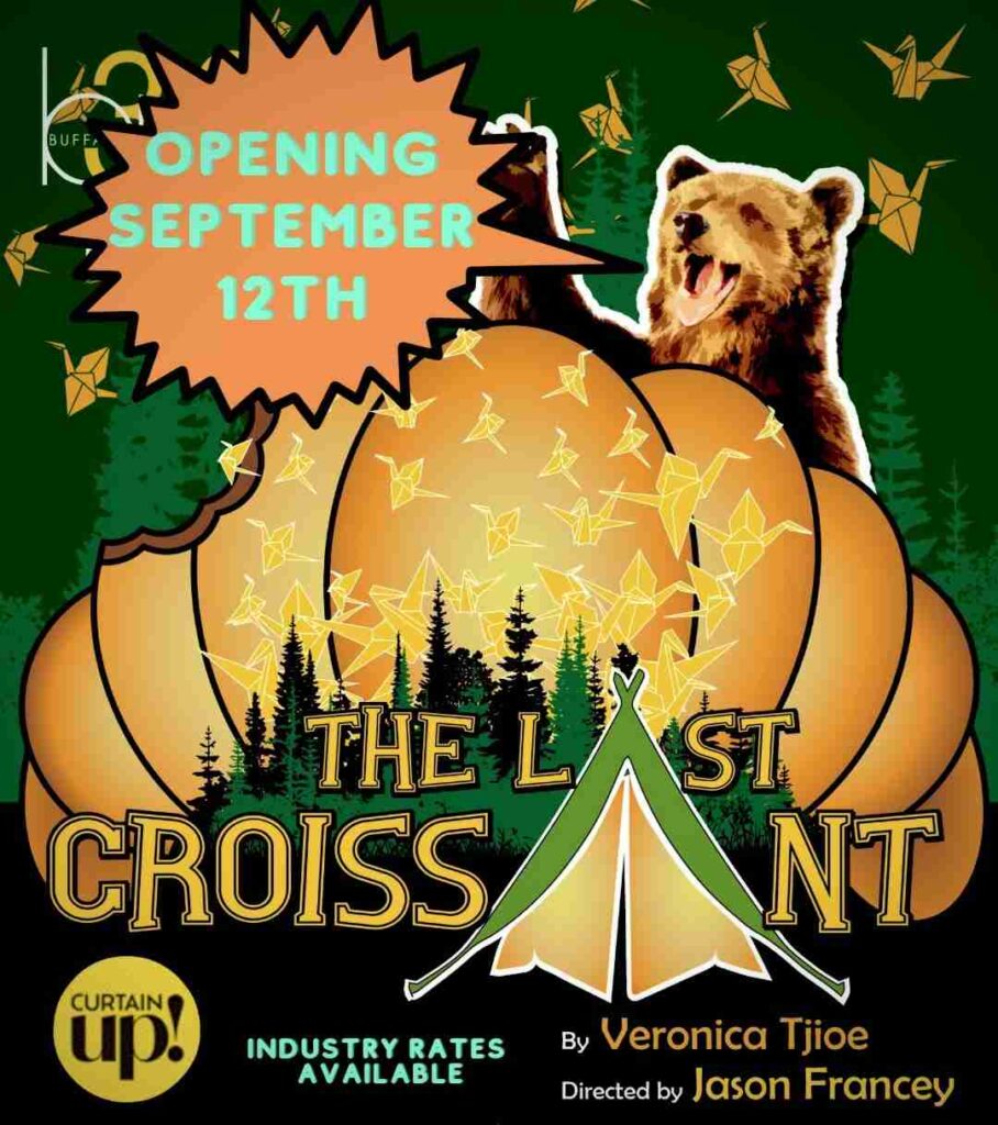 Opening On Septmeber 12th 🎭 - Get your Tickets for THE LAST CROISSANT today! 🎭