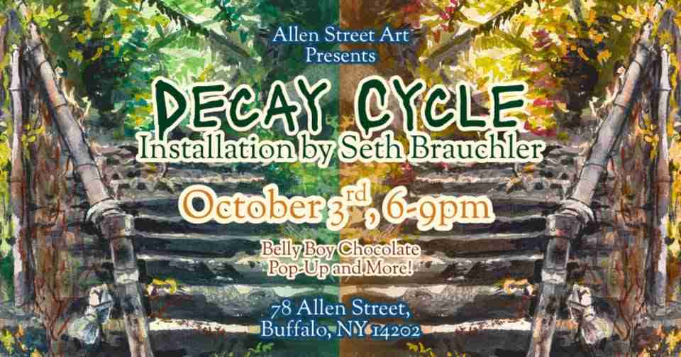 Decay Cycle Opening Immersive Installation by Seth Brauchler