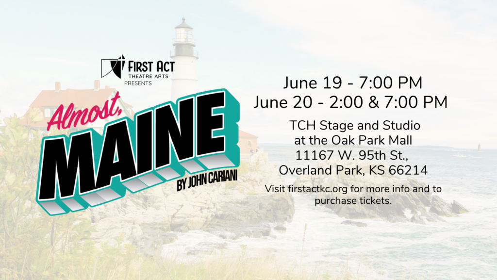 Almost, Maine presented by First Act Theatre Arts – Event_Image [EVENT]