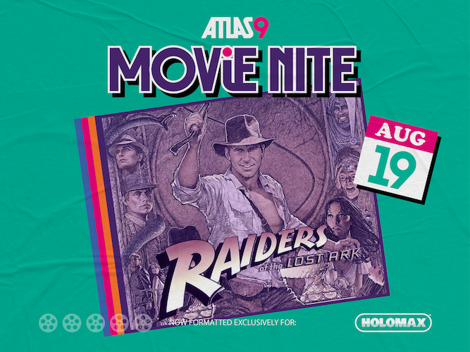 Atlas9 Movie Nite: Raiders of The Lost Ark – Event_Image [EVENT]
