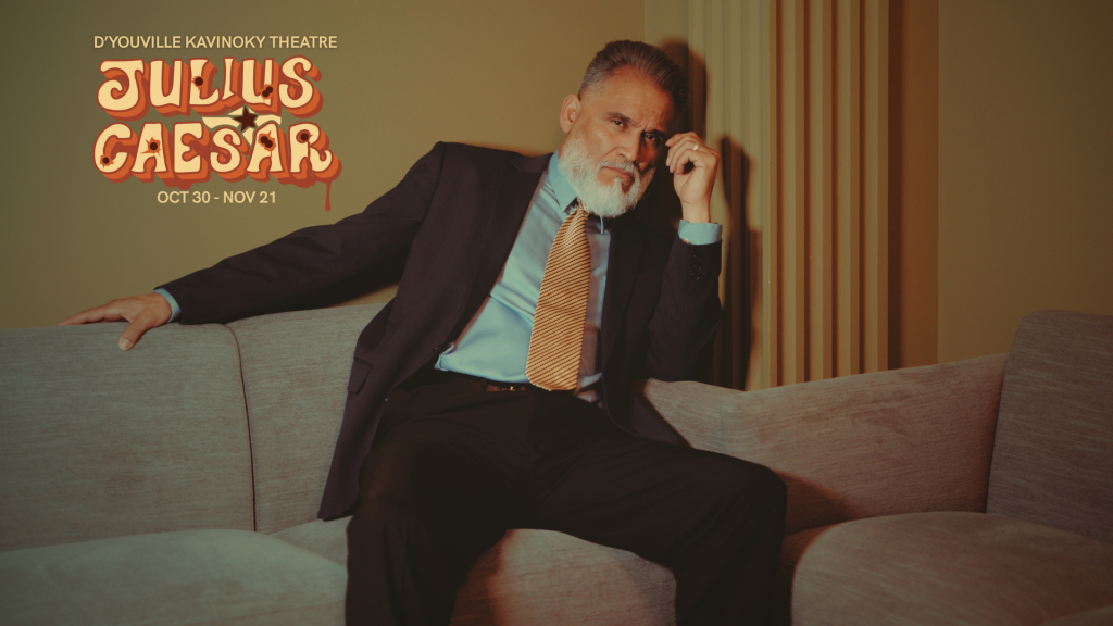 D’Youville Kavinoky Theatre Presents Shakespeare’s Julius Caesar